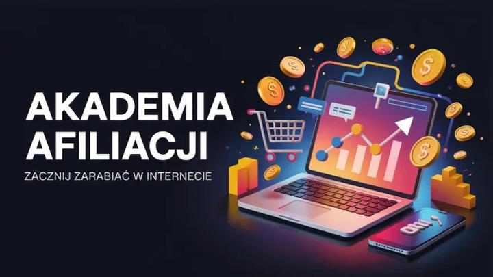 Akademia afiliacji – co warto wiedzieć? Opinie, które pomogą podjąć decyzję