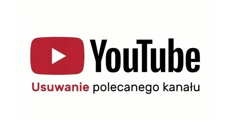 Jak usunąć kanał YouTube: proste kroki i o czym pamiętać